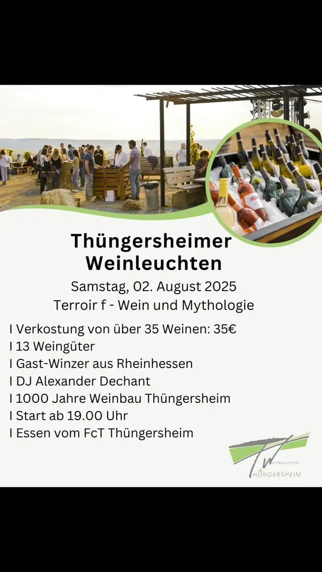 ✨ Bald ist es wieder soweit! ✨
Thüngersheimer Weinleuchten 2025
🍇@weinbauverein_thuengersheim
📅 Samstag, 02. August
🕖 Ab 19:00 Uhr
📍 Terroir F – Wein & Mythologie am Johannisberg

Erlebe magische Stimmung, leuchtende Reben und besten Thüngersheimer Wein unter freiem Himmel! 🌿🍷

❤️-licher Dank an @biergartengoldenetraubethh
für die Garnituren, @fv_1926_thuengersheim für den Shuttle Service und @faschingsclubthuengersheim
fürs Essen 🍽

#Weinleuchten #Thüngersheim #TerroirF #Frankenwein #Weinfest2025 #Sommerabend #Weinliebe #Johannisberg #Lichterzauber #Genussmoment #bayern #WeinundMythologie #FrankenEntdecken #WeinEvent
#silvanerheimat #thüngersheimerjohannisberg #gebrgeigerjun #Thüngersheim #Weinfeste2025
